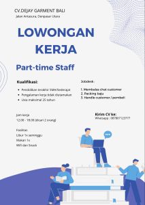 Lowongan Kerja Sebagai Part Time Staff untuk CV. Dejay Garment Bali Penempatan di Denpasar