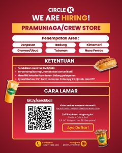 Lowongan Kerja Sebagai Pramuniaga / Crew Store dan Area Training Officer untuk Circle K Penempatan di Bali