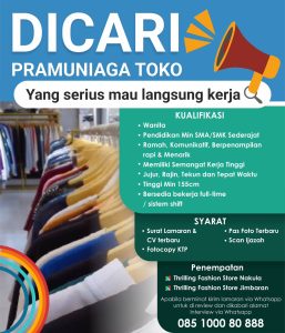 Lowongan Kerja Sebagai Pramuniaga Toko untuk Thrilling Fashion Store Penempatan di Badung