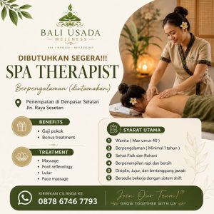 Lowongan Kerja Sebagai SPA Therapist untuk Bali Usada Wellness Penempatan di Sesetan, Denpasar