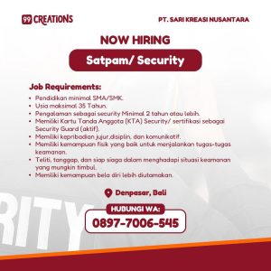 Lowongan Kerja Sebagai Satpam untuk 99 Creations Penempatan di Denpasar