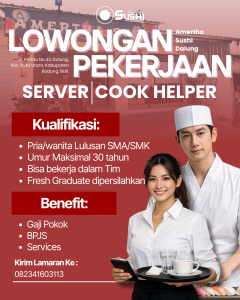 Lowongan Kerja Sebagai Server dan Cook Helper untuk Amertha Sushi Penempatan di Dalung, Badung