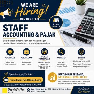 Lowongan Kerja Sebagai Staff Accounting & Pajak untuk Ray White Kuta Penempatan di Badung