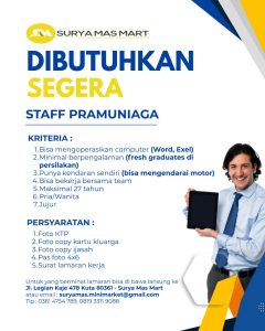 Lowongan Kerja Sebagai Staff Pramuniaga untuk Surya Mart Penempatan di Kuta, Badung
