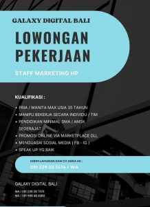 Lowongan Kerja Sebagai Staff Toko & Admin untuk Galaxy Digital Bali Penempatan di Denpasar
