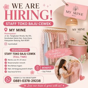 Lowongan Kerja Sebagai Staff Toko Baju Cewek untuk My MINE  Penempatan di Kerobokan, Badung
