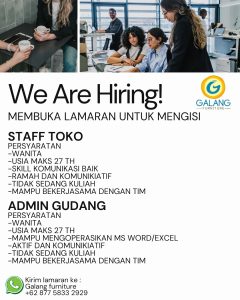Lowongan Kerja Sebagai Staff Toko dan Admin Gudang untuk Galang Funiture Penempatan di Denpasar