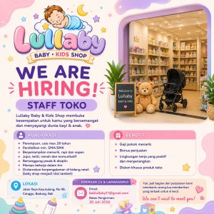 Lowongan Kerja Sebagai Staff Toko untuk Lullaby Baby Kids Shop Penempatan di Canggu, Badung