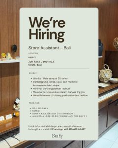 Lowongan Kerja Sebagai Store Assistant untuk BERLY Penempatan di Ubud, Gianyar