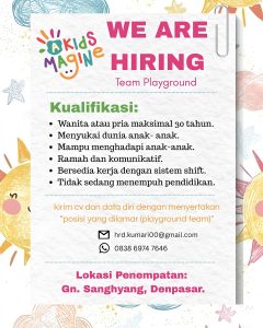 Lowongan Kerja Sebagai Team Playground untuk A Kids Magine Penempatan di Denpasar