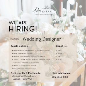 Lowongan Kerja Sebagai Wedding Designer untuk Dua Insan Penempatan di Denpasar