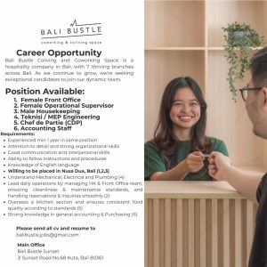 Lowongan Kerja Sebagai Front Office, Operational SPV, Housekeeping, Teknisi/MEP Engineering, CDP dan Accounting untuk Bali Bustle Penempatan di Badung