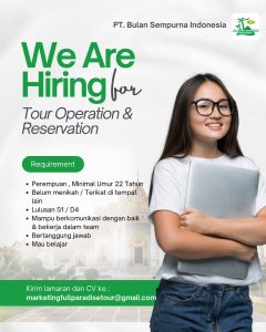 Lowongan Kerja Sebagai Tour Operation & Reservation untuk PT. Bulan Sempurna Indonesia Penempatan di Denpasar