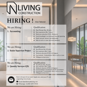 Lowongan Kerja Sebagai Accounting, Senior Supervisor Project dan Quantity Surveyor (QS) untuk N Living Construction Penempatan di Tabanan