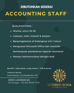 Lowongan Kerja Sebagai Accounting Staff untuk Lumbini Boga Indonesia Penempatan di Tabanan