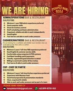 Lowongan Kerja Sebagai Admin / Operations, Cashier / Waitress, CDP Chef de Partie untuk The Temple Bar Bali Penempatan di Badung
