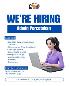 Lowongan Kerja Sebagai Admin Percetakan untuk Saren Group Penempatan di Badung