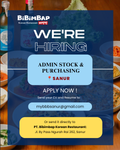 Lowongan Kerja Sebagai Admin Stock dan Purchasing untuk BiBiMBAP Penempatan di Sanur, Denpasar