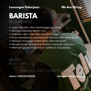 Lowongan Kerja Sebagai Barista, Server dan Runner untuk TELU Coffee Penempatan di Denpasar