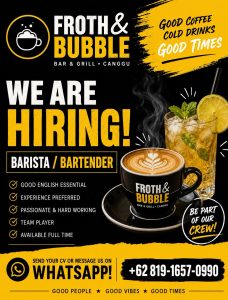 Lowongan Kerja Sebagai Barista atau Bartender untuk Froth & Bubble Penempatan di Canggu, Badung