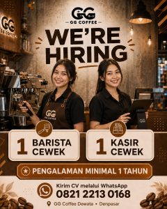 Lowongan Kerja Sebagai Barista dan Kasir untuk GG Coffee Penempatan di Denpasar
