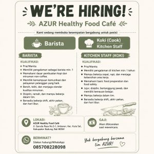 Lowongan Kerja Sebagai Barista dan Koki (Cook) & Kitchen Staff untuk AZUR Healthy Food Cafe Penempatan di Jimbaran, Badung