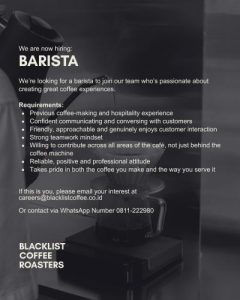 Lowongan Kerja Sebagai Barista untuk Blacklist Coffee Roasters Penempatan di Badung