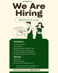 Lowongan Kerja Sebagai Barista untuk Natural Space Penempatan di Denpasar
