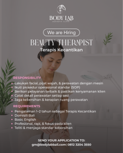 Lowongan Kerja Sebagai Beauty Therapist untuk Beauty Lab Aesthetic Clinic Penempatan di Badung