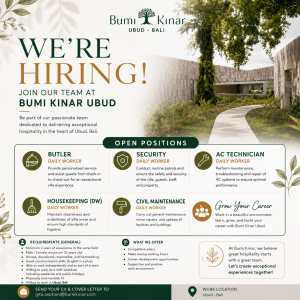 Lowongan Kerja Sebagai Butler, Housekeeping, Security, Civil Maintenance dan AC Techinician untuk Bumi Kinar Penempatan di Ubud, Gianyar