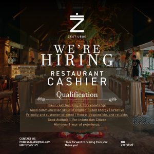Lowongan Kerja Sebagai Cashier untuk ZEST Ubud  Penempatan di Gianyar 
