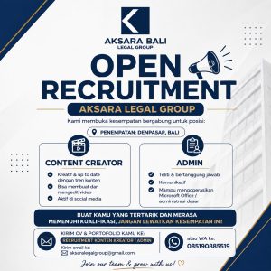 Lowongan Kerja Sebagai Content Creator, Admin untuk Aksara Bali Legal Group Penempatan di Denpasar