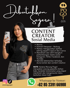 Lowongan Kerja Sebagai Content Creator Social Media untuk Warung Pogot Penempatan di Denpasar