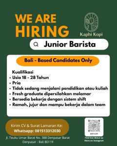 Lowongan Kerja Sebagai Cook, Barista untuk Kaphi Kopi Penempatan di Denpasar