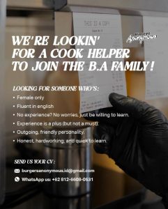 Lowongan Kerja Sebagai Cook Helper untuk Burger Anonymous Penempatan di Badung