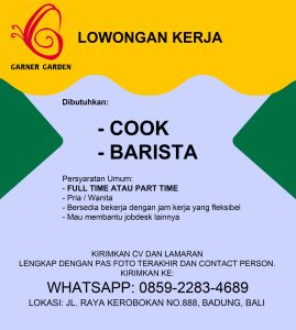 Lowongan Kerja Sebagai Cook dan Barista untuk Garner Garden Penempatan di Kerobokan, Badung