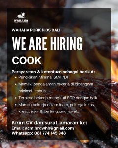 Lowongan Kerja Sebagai Cook untuk Wahaha Pork Ribs Bali Penempatan di Badung 
