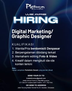 Lowongan Kerja Sebagai Digital Marketing atau Graphic Designer untuk Platinum Executive Club Penempatan di Denpasar
