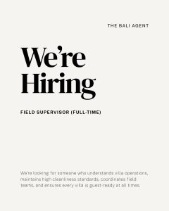 Lowongan Kerja Sebagai Field Supervisor (Full-Time) untuk The Bali Agent Penempatan di Badung