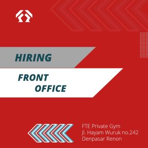 Lowongan Kerja Sebagai Front Office untuk FTE Private Gym Penempatan di Denpasar