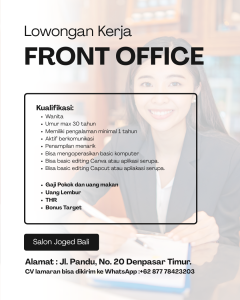 Lowongan Kerja Sebagai Front Office untuk Salon Joged Bali Penempatan di Denpasar