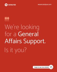 Lowongan Kerja Sebagai General Affairs Support untuk CATALYZE Penempatan di Denpasar
