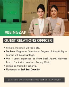 Lowongan Kerja Sebagai Guest Relations Officer untuk ZAP Bali Penempatan di Dewi Sri, Badung