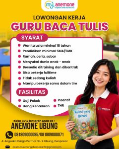 Lowongan Kerja Sebagai Guru Baca Tulis untuk Anemone Ubung Penempatan di Denpasar 
