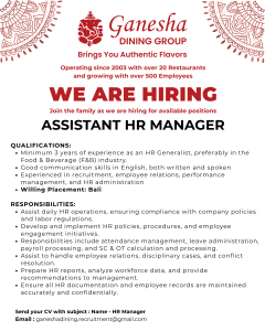 Lowongan Kerja Sebagai HR Manager, Assistant HR Manager untuk Ganesha Dining Group Penempatan di Bali