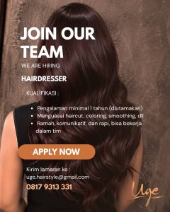 Lowongan Kerja Sebagai Hairdresser untuk Uge Hairstyle Penempatan di Renon, Denpasar