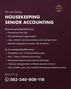 Lowongan Kerja Sebagai Housekeeping, Senior Accounting untuk SVARNA Penempatan di Bali
