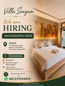 Lowongan Kerja Sebagai Housekeeping Staff untuk Villa Senyum Penempatan di Tibubeneng, Badung