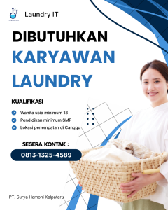 Lowongan Kerja Sebagai Karyawan Laundry untuk IT Laundry Penempatan di Canggu, Badung