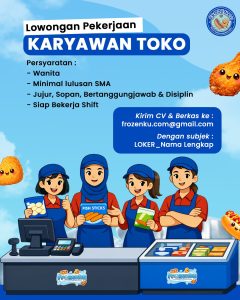 Lowongan Kerja Sebagai Karyawan Toko untuk Toko FROZENKU Penempatan di Denpasar